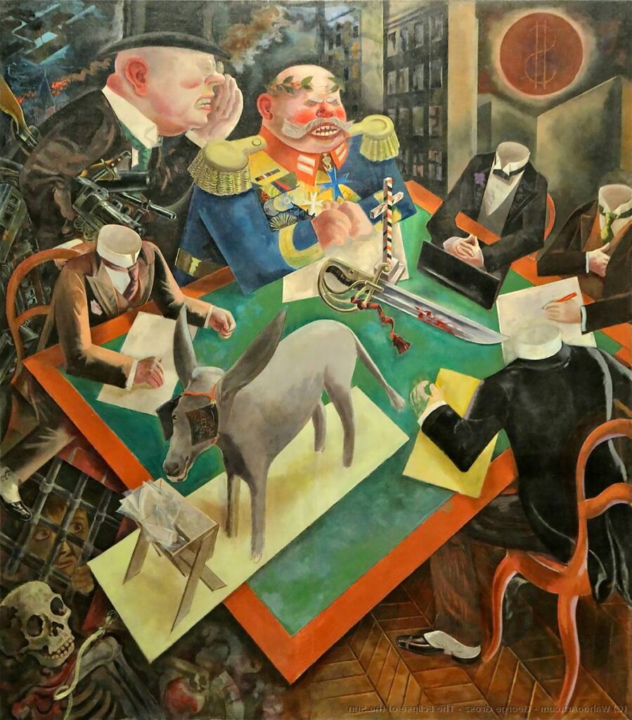 Eclipse of the Sun, 1926, by George Grosz  reflects the corruption, greed, and political manipulation of Weimar Germany.